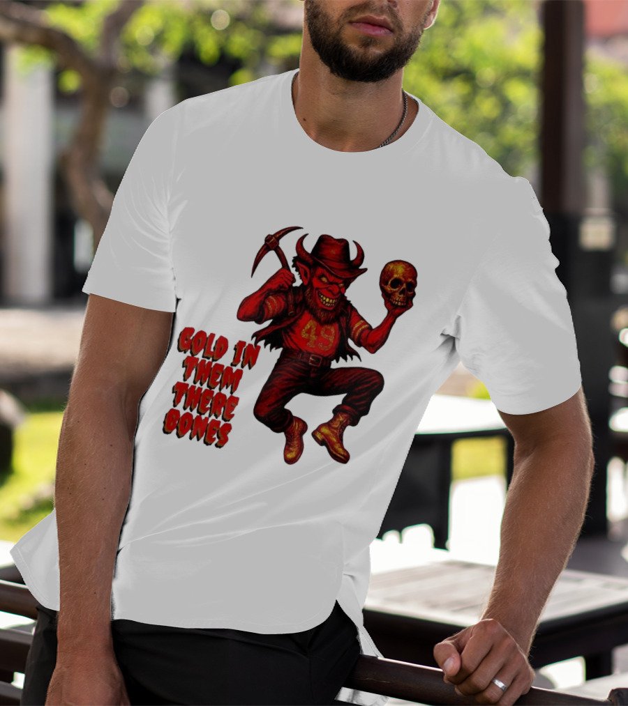 San Francisco 49er Devil Holding Skull Gold In Them There Bones T-Shirt
