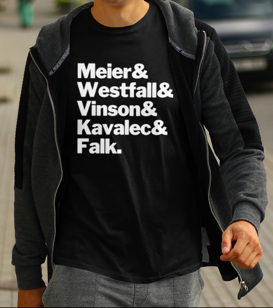 Meier Westfall Vinson Kavalec Falk Team Names Collaboration T-Shirt