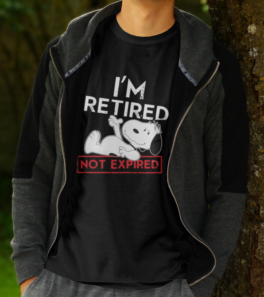 I'm Retired Not Expired Snoopy T-Shirt