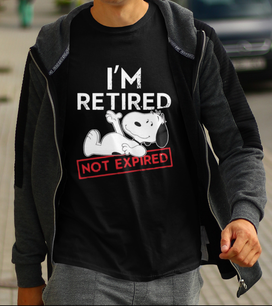 I'm Retired Not Expired Snoopy T-Shirt