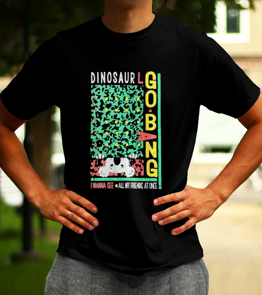 Dinosaur I Wanna See All My Friends Go Bang T-Shirt