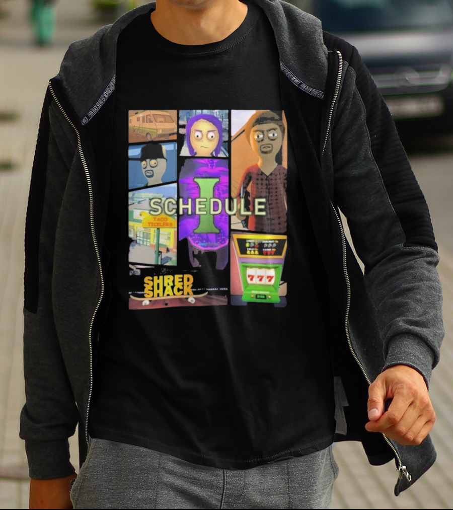Schedule Shred Shack Game Cover Taco Ticklers 777 T-Shirt