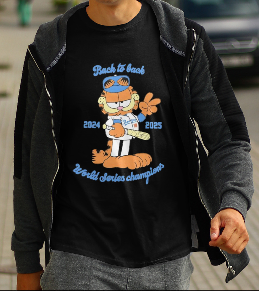 Back-to-Back Dodgers Garfield World Series Champions 2024 2025 T-Shirt