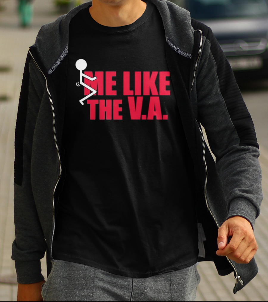 Fuck Me Like The VA T-Shirt