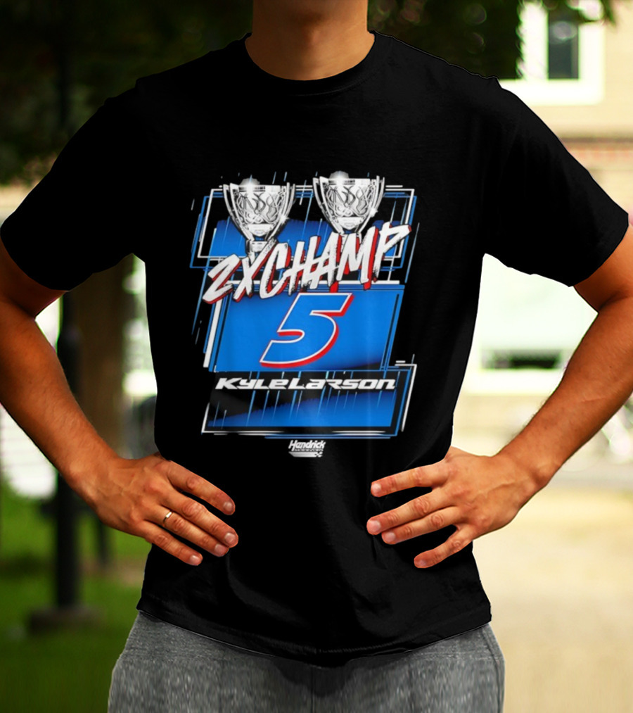 Kyle Larson 2X Champ Number 5 Hendrick NASCAR Cup Series T-Shirt