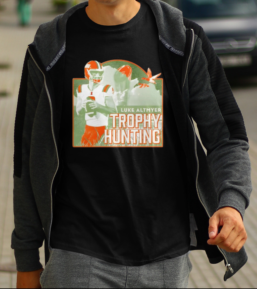 Luke Altmyer Illinois Trophy Hunting Quarterback Football T-Shirt