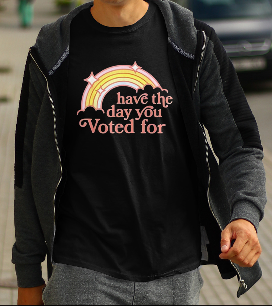 Rainbow Have The Day You Voted For Bright Pastel Colors T-Shirt