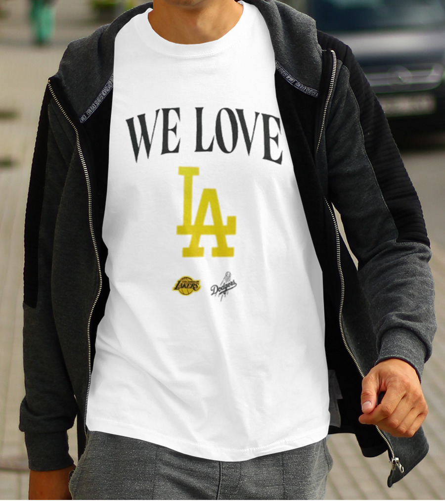 We Love LA Lakers Dodgers Fans Unite T-Shirt