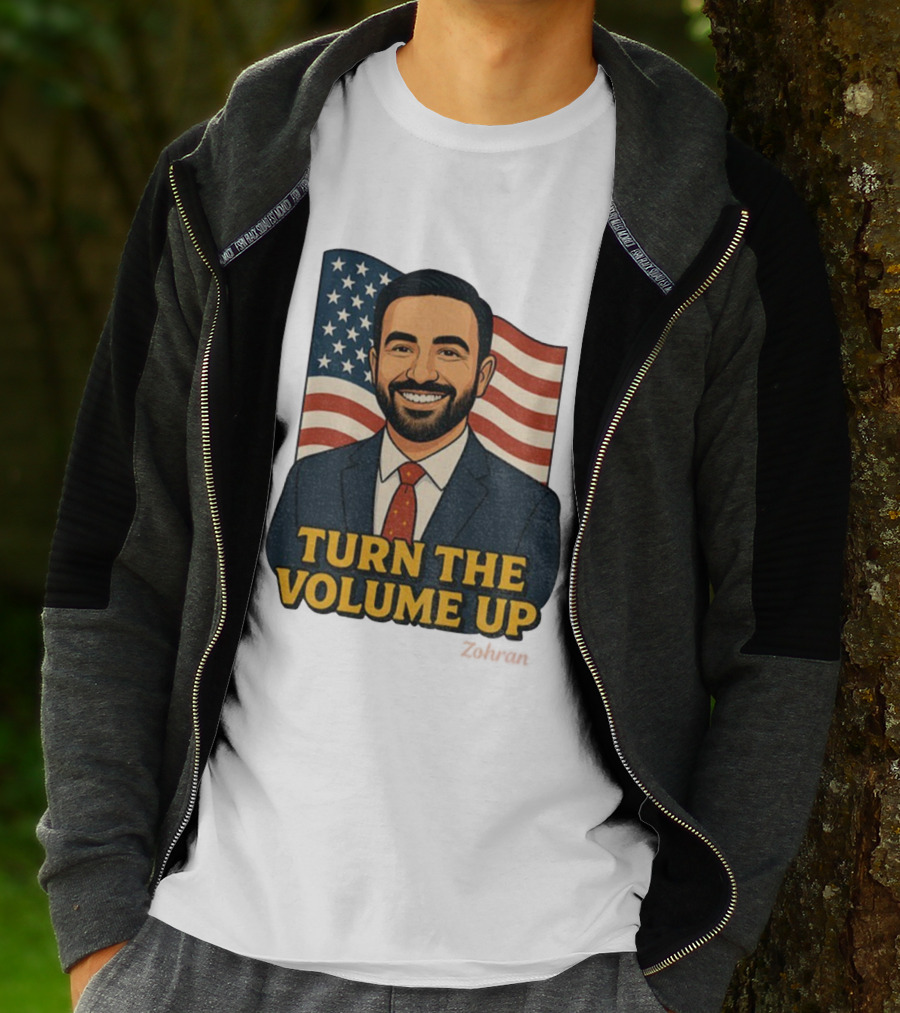 Zohran Mamdani Turn The Volume Up 2026 NYC American Flag T-Shirt