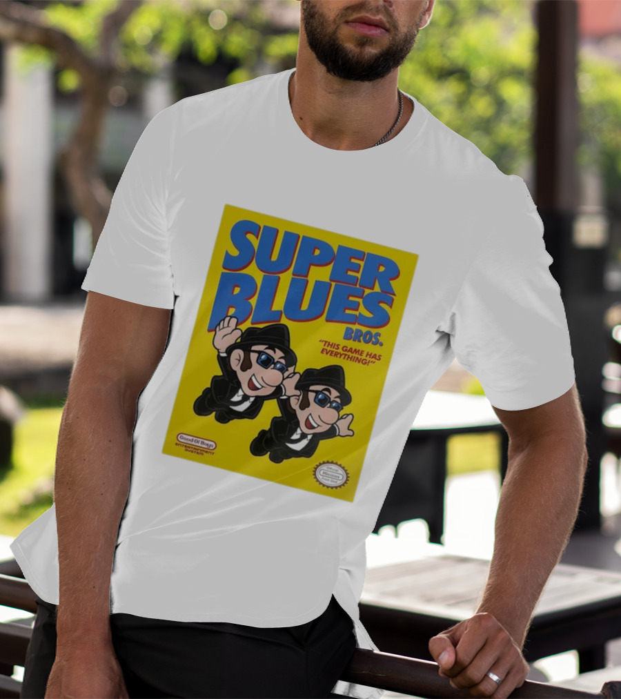 Super Blues Bros This Game Has Everything Good Ol Boys Entertainment System T-Shirt