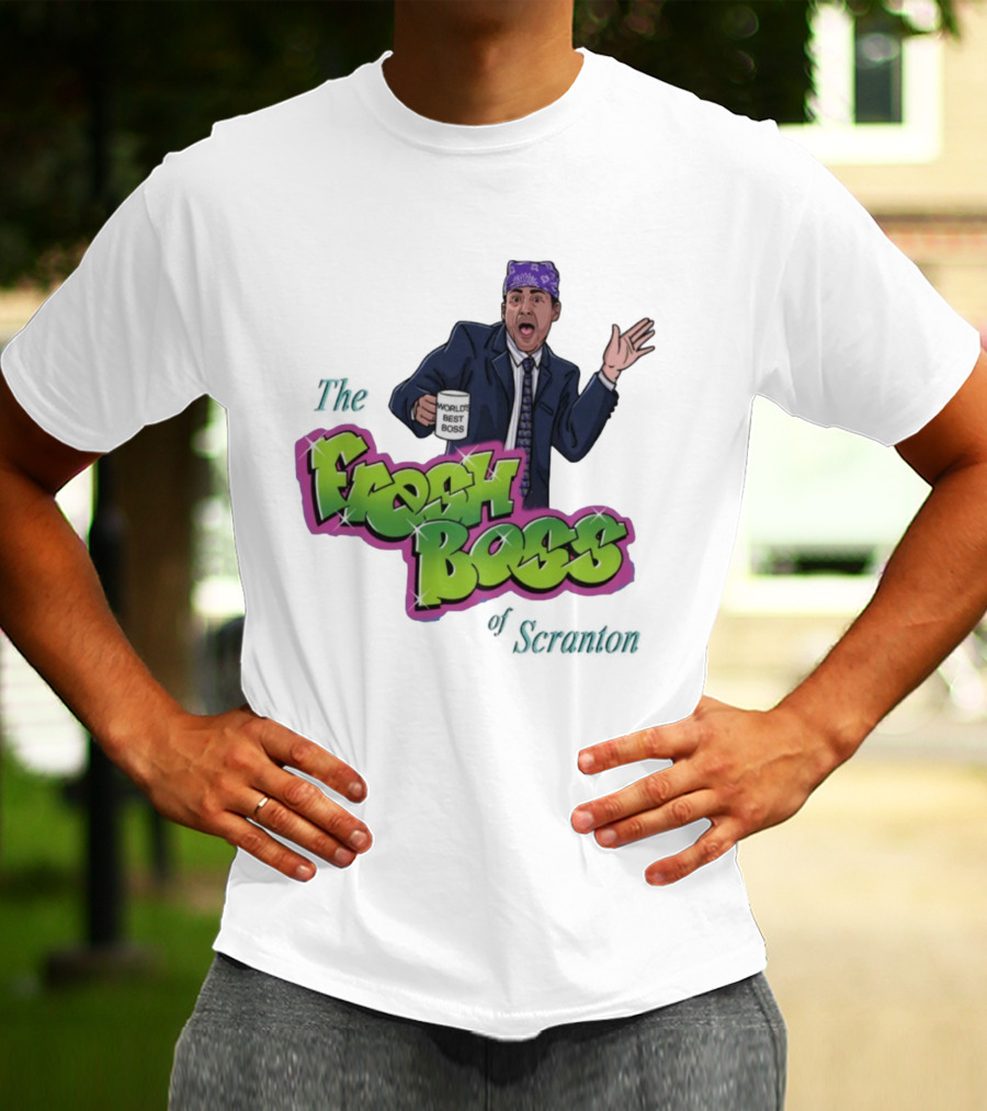 The Fresh Boss World's Best Boss Of Scranton T-Shirt