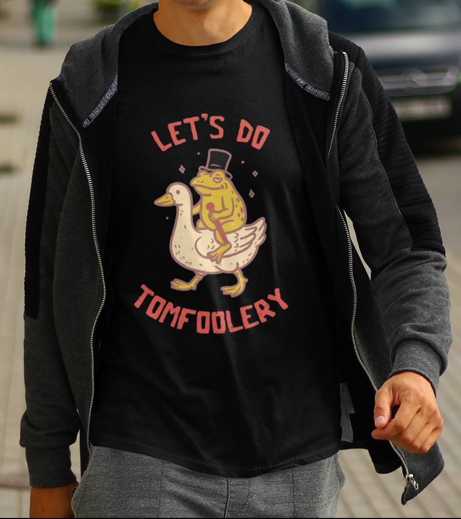 Let's Do Tomfoolery Frog Riding Goose Top Hat Cane T-Shirt