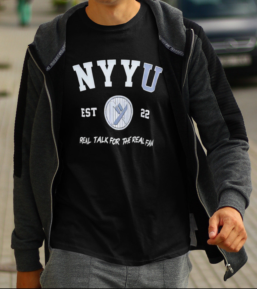NYYU EST 22 Real Talk For The Real Fan Baseball Stripe Badge T-Shirt