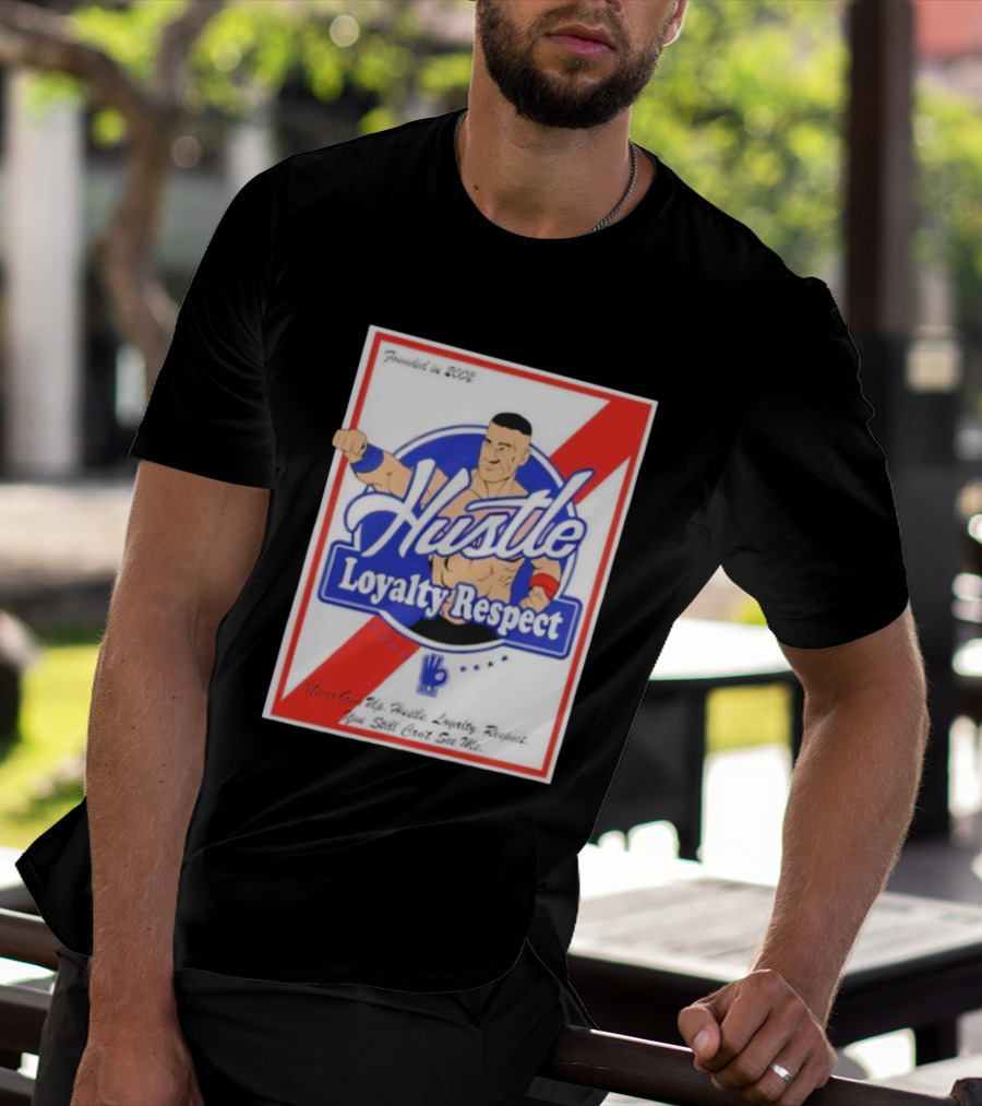 John Cena Hustle Loyalty Respect Never Give Up You Can't See Me WWE 2004 T-Shirt