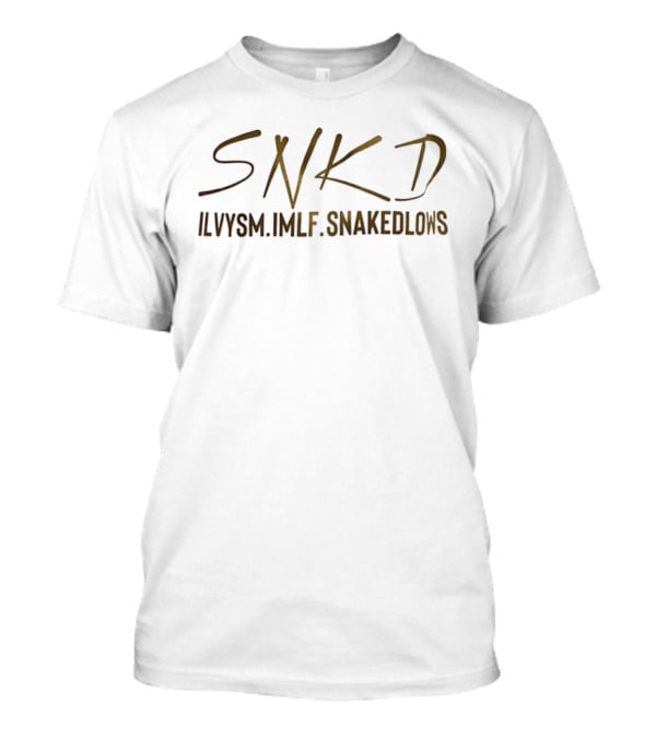 SNKD Ilvysm Imlf Snakedlows T-Shirt