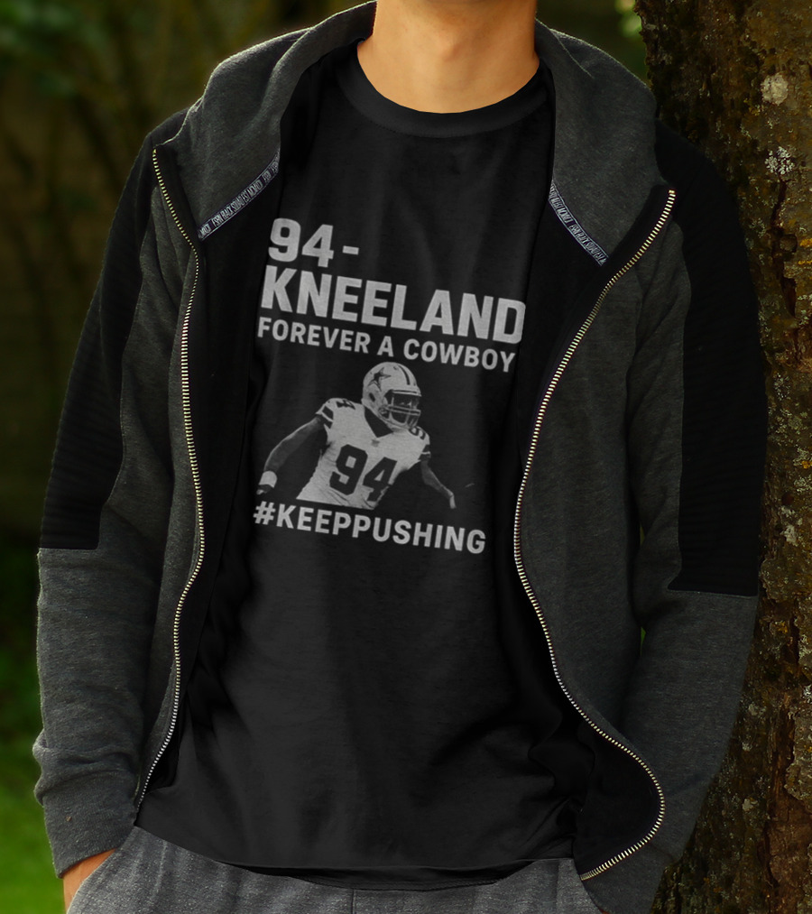 94 Kneeland Forever A Cowboy #KeepPushing T-Shirt