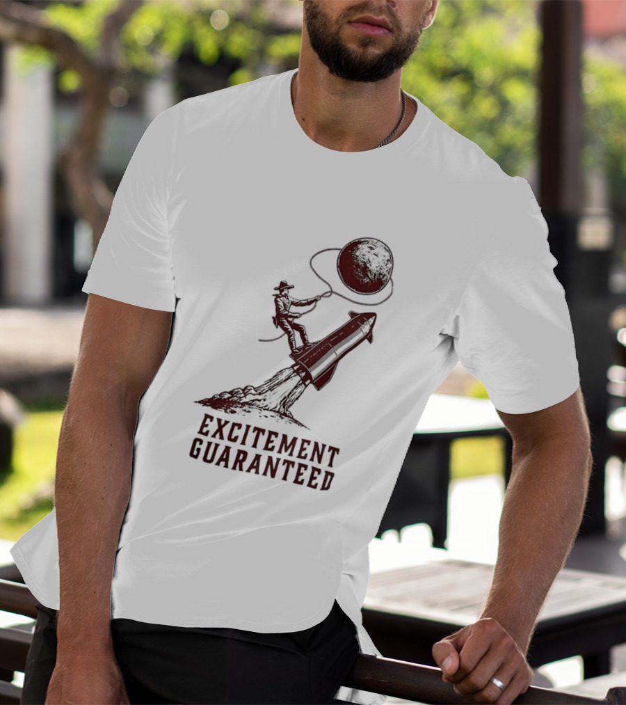 Excitement Guaranteed Cowboy Riding Rocket Lassoing Moon T-Shirt