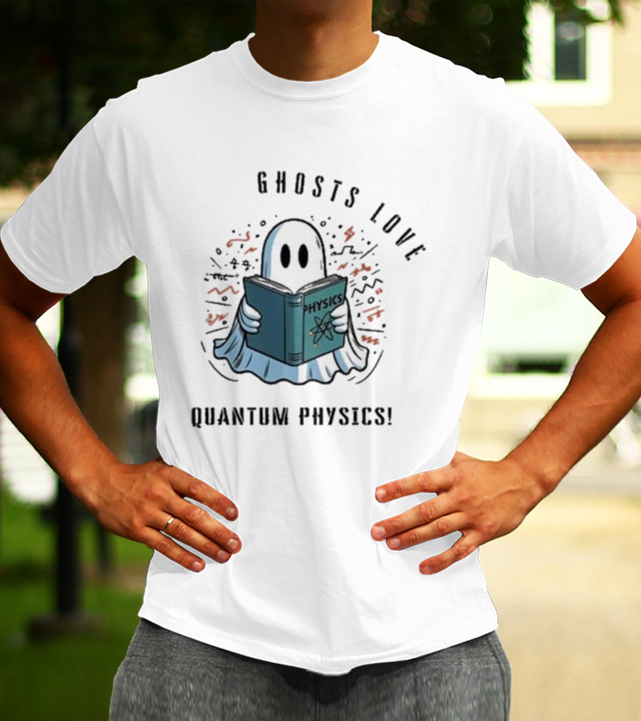 Ghosts Love Physics Quantum Physics Halloween 2024 T-Shirt