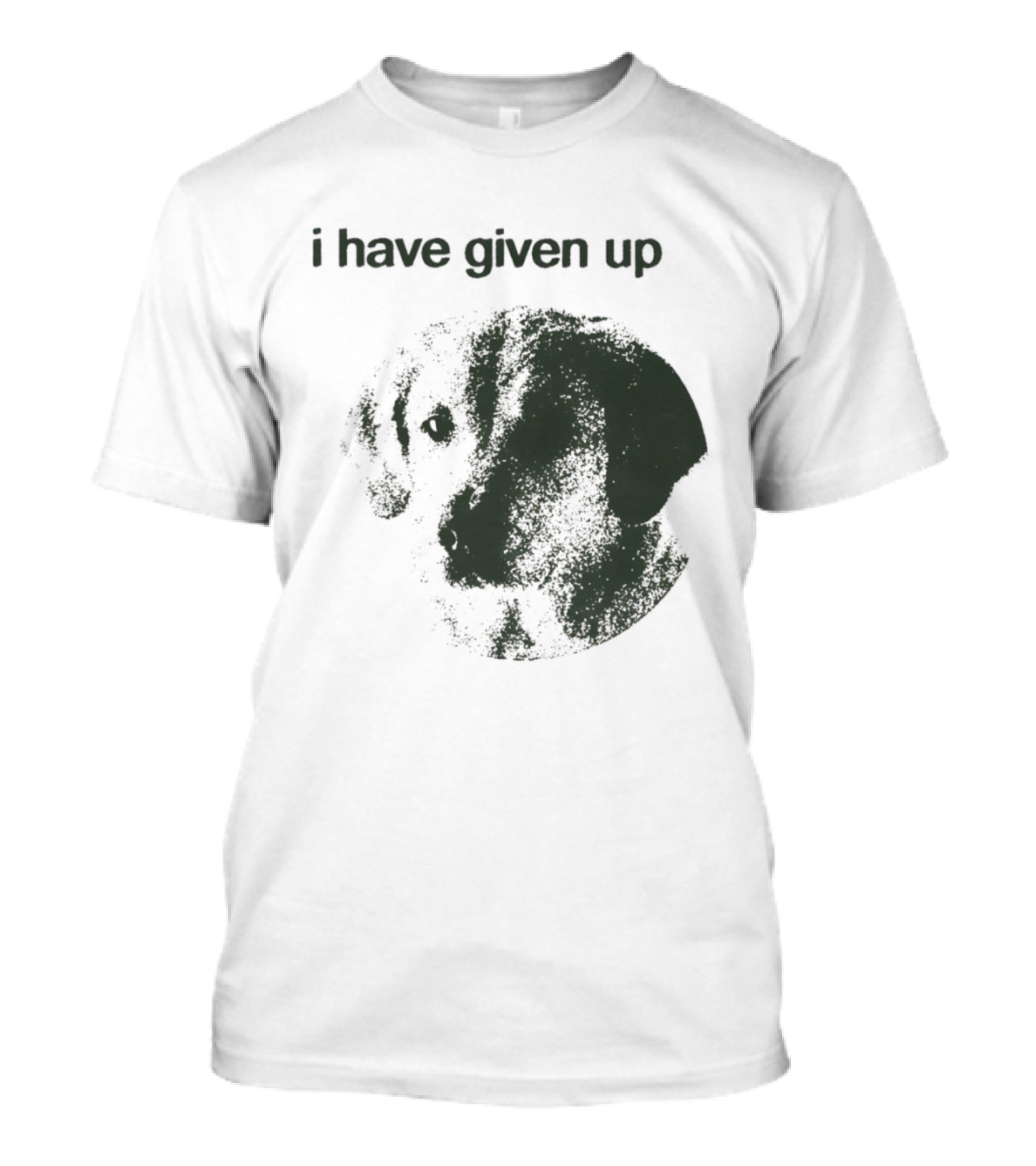 Cute Dog I Have Given Up Vintage Style T-Shirt