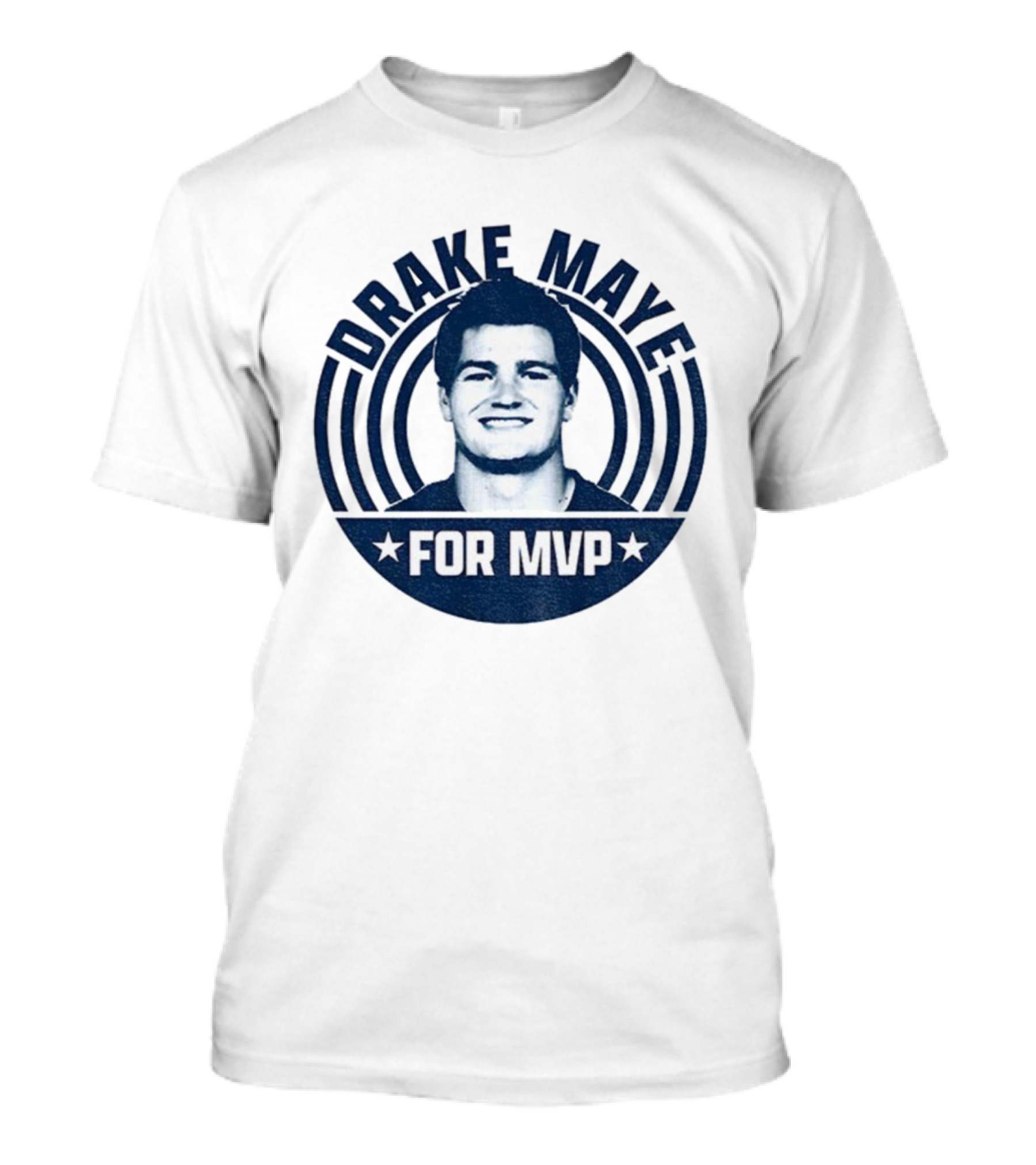 Drake Maye For MVP 2025 New England Patriots NFL Football T-Shirt