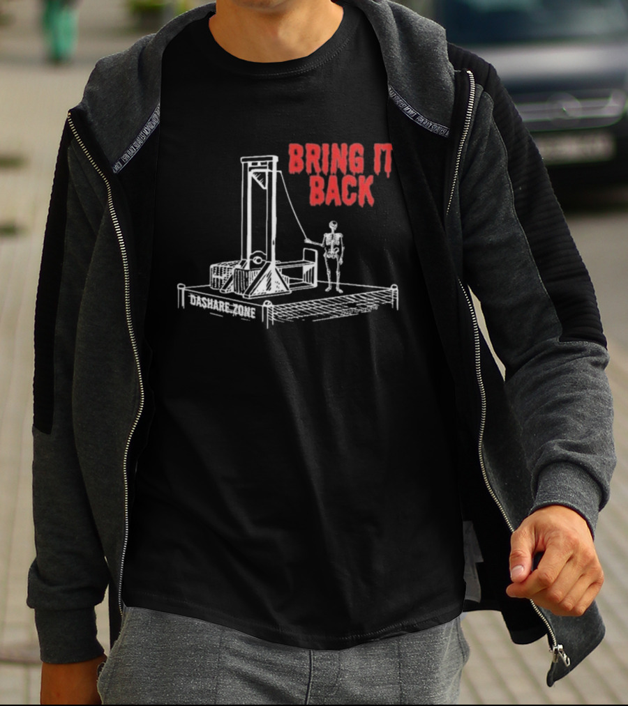 Bring It Back Dashare Zone Skeleton Guillotine Retro Style T-Shirt