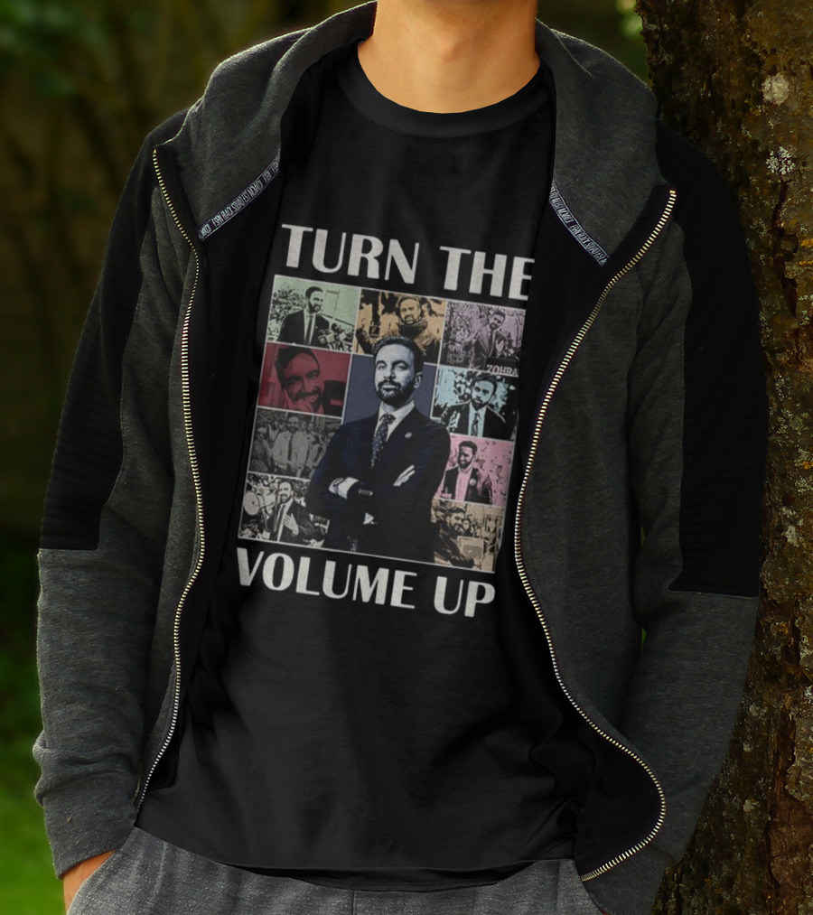 Turn The Volume Up Zohran Mamdani New York Mayor Collage Era Tour S T-Shirt