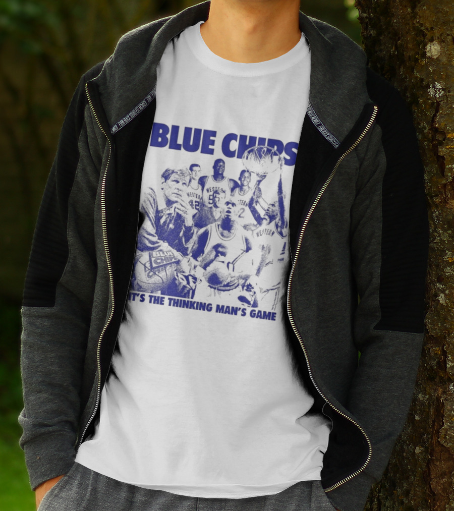 BLUE CHIPS IT'S THE THINKING MAN'S GAME T-Shirt