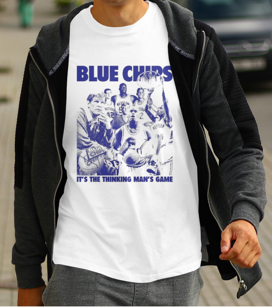 BLUE CHIPS IT'S THE THINKING MAN'S GAME T-Shirt