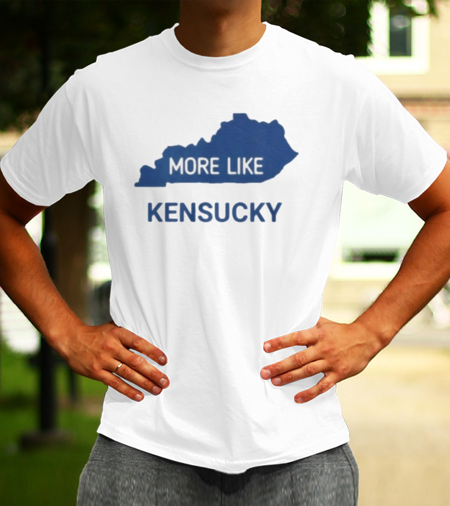 More Like Kensucky Kentucky Map Outline T-Shirt