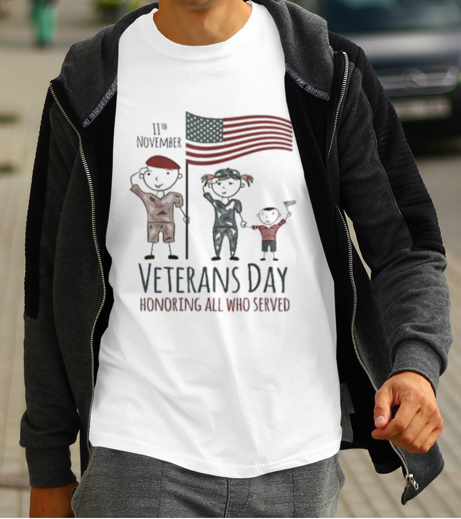 Veterans Day Honoring All Who Served 11th November American Flag Families T-Shirt
