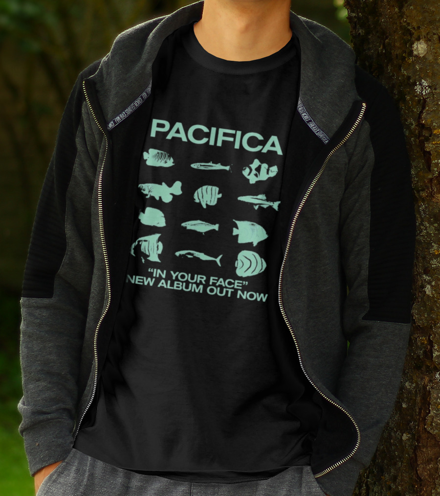 Pacifica "In Your Face" New Album Out Now Fish Collection T-Shirt