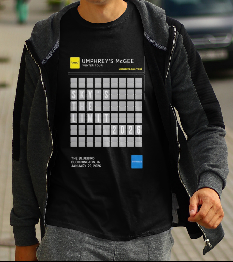 Umphrey's McGee Winter Tour Sky's The Limit 2026 Bloomington IN January 29 The Bluebird T-Shirt
