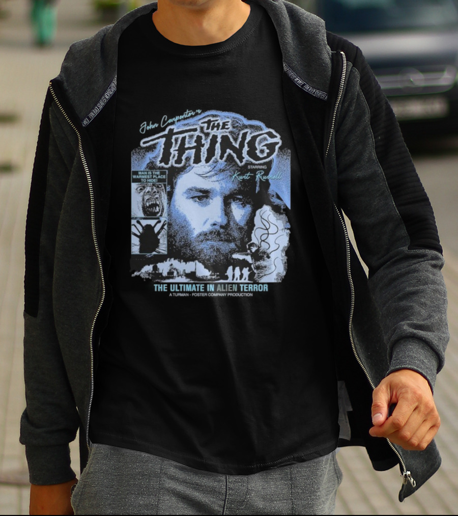 The Thing Starring Kurt Russell Man Is The Warmest Place To Hide Alien Terror T-Shirt
