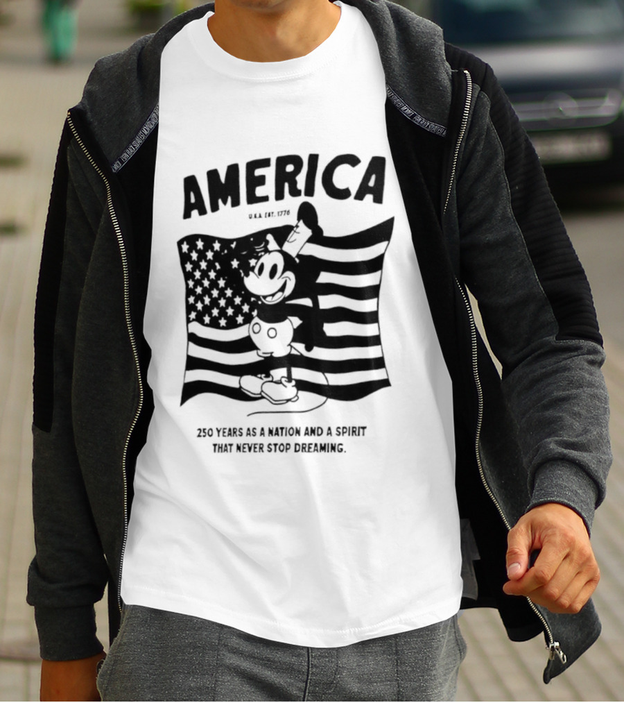 America Mickey Mouse 250 Years As A Nation And A Spirit That Never Stops Dreaming T-Shirt