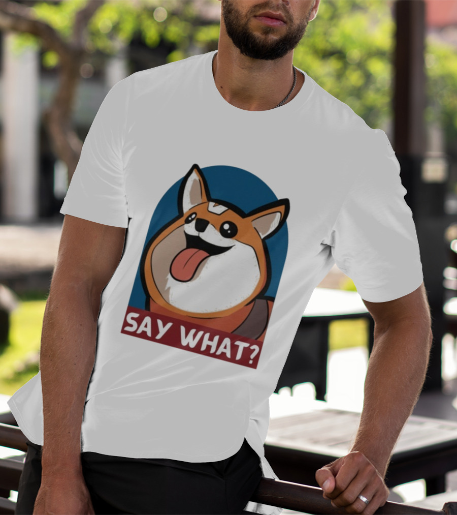 Bobbeigh HypePup Say What Cute Corgi Face With Tongue Out T-Shirt