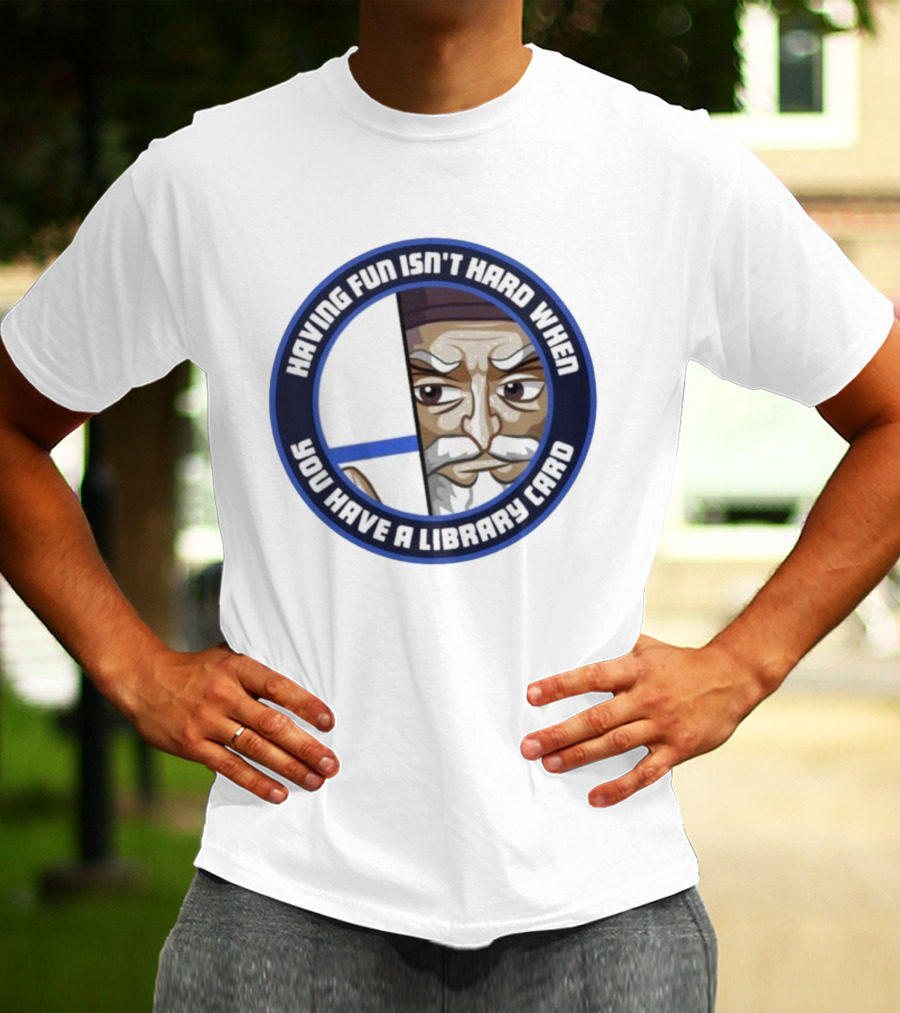 Dr4gonBlitz Having Fun Isn't Hard When You Have A Library Card Wise Man Circular Badge T-Shirt