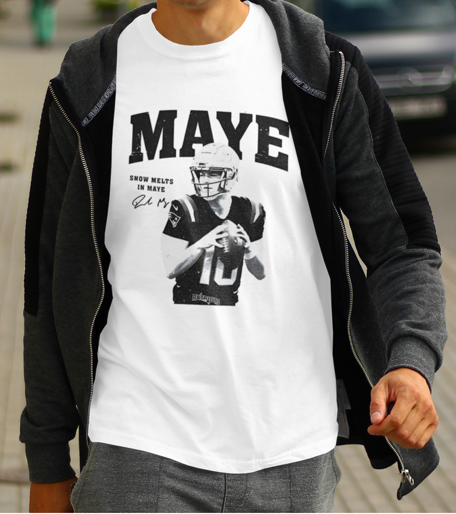 New England Patriots NFL Football Snow Melts In Maye Signature Apparel T-Shirt