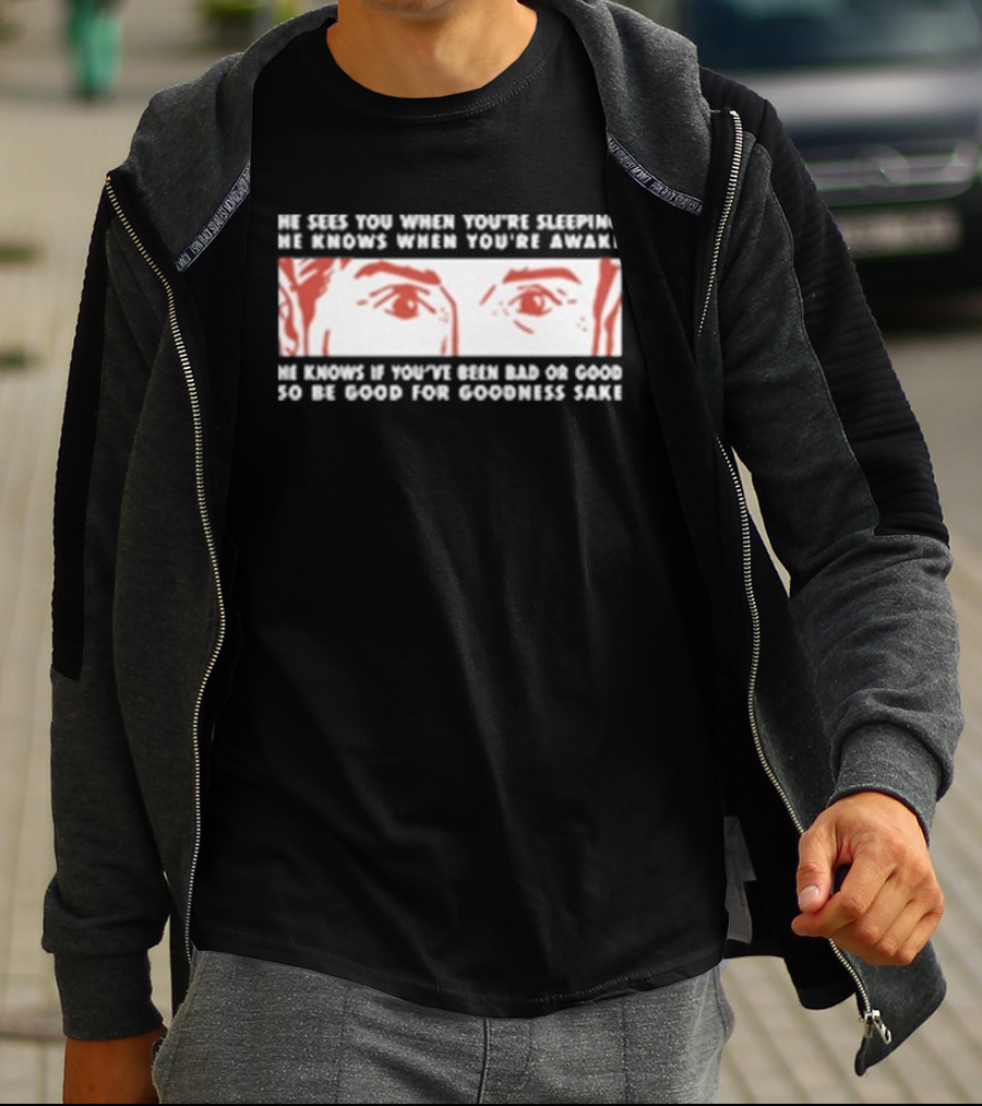 Carter Vail He Sees You Cowboy Theme He Knows If You're Bad Or Good T-Shirt