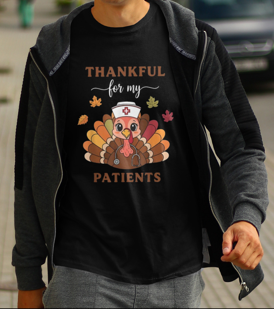 Thankful For My Patients Turkey Nurse Thanksgiving Leaves Stethoscope T-Shirt