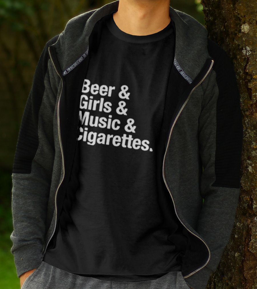 Beer Girls Music Cigarettes Iconic Lifestyle Phrase T-Shirt