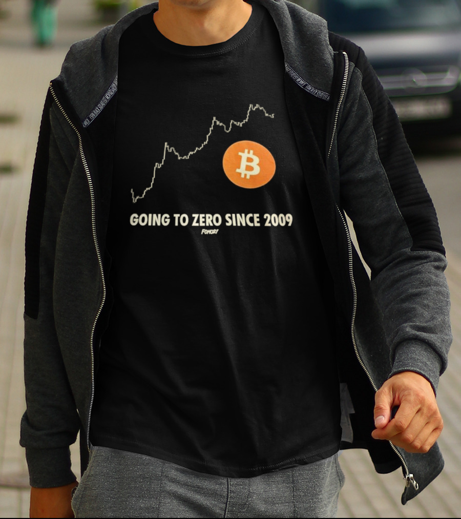 Bitcoin Going To Zero Since 2009 Funny Chart Crypto Humor T-Shirt