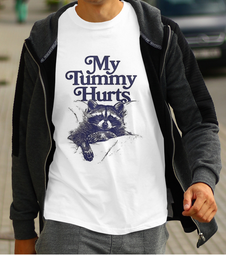 My Tummy Hurts Raccoon Lying Down T-Shirt