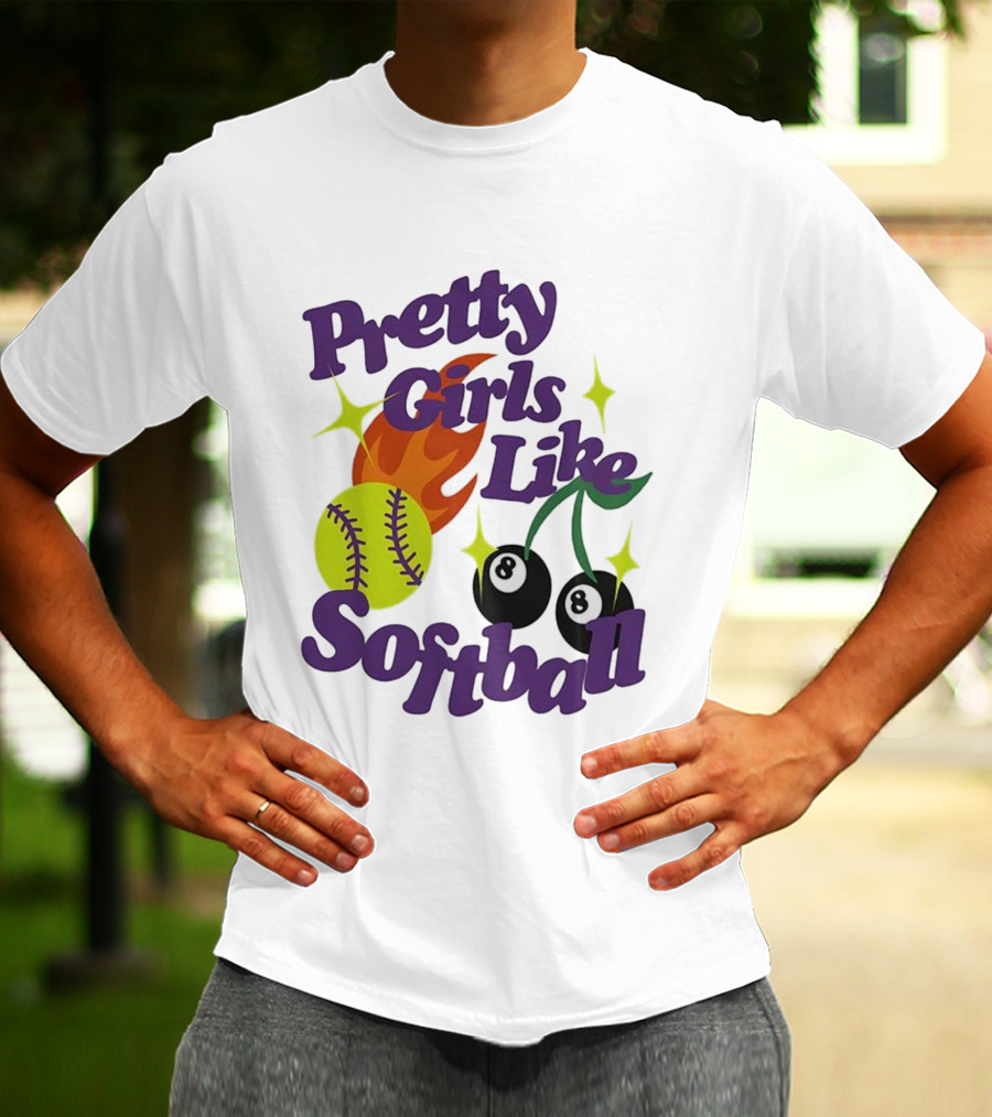 Pretty Girls Like Softball Flaming Ball And Billiard Cherry T-Shirt
