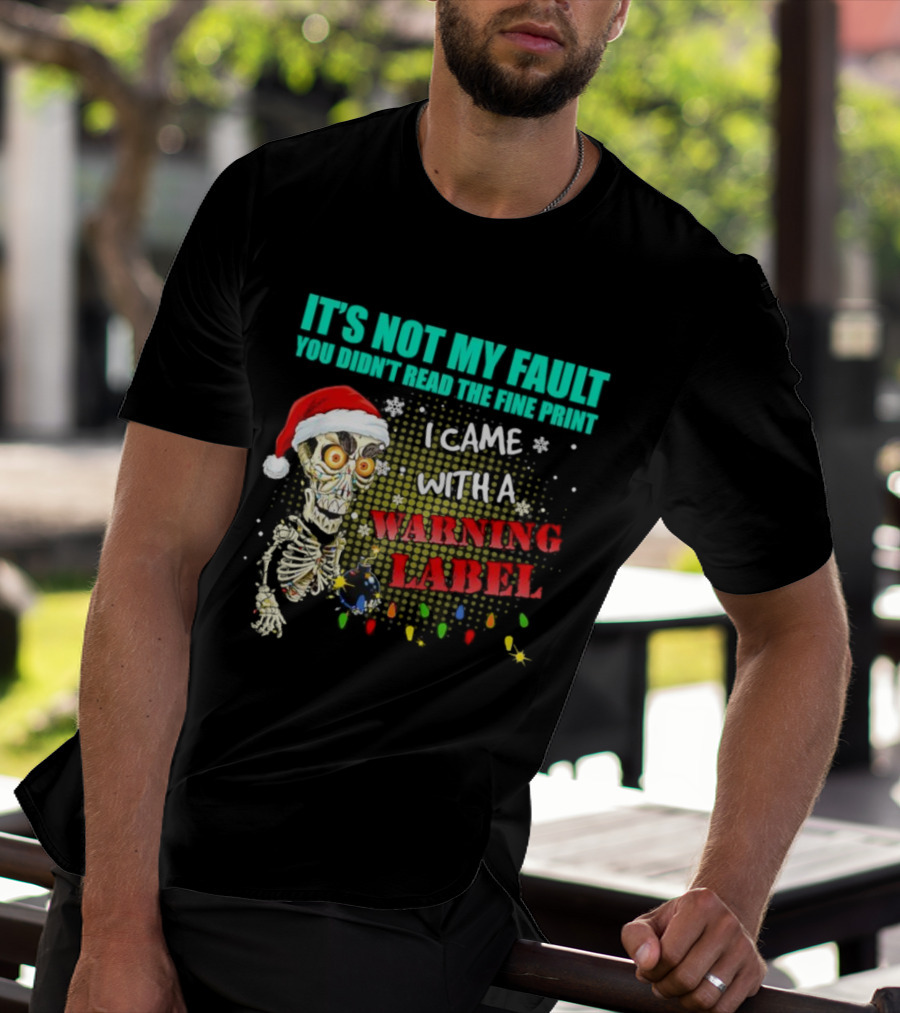 Christmas Dead Bomb Skeleton Santa Warning Label Fine Print T-Shirt