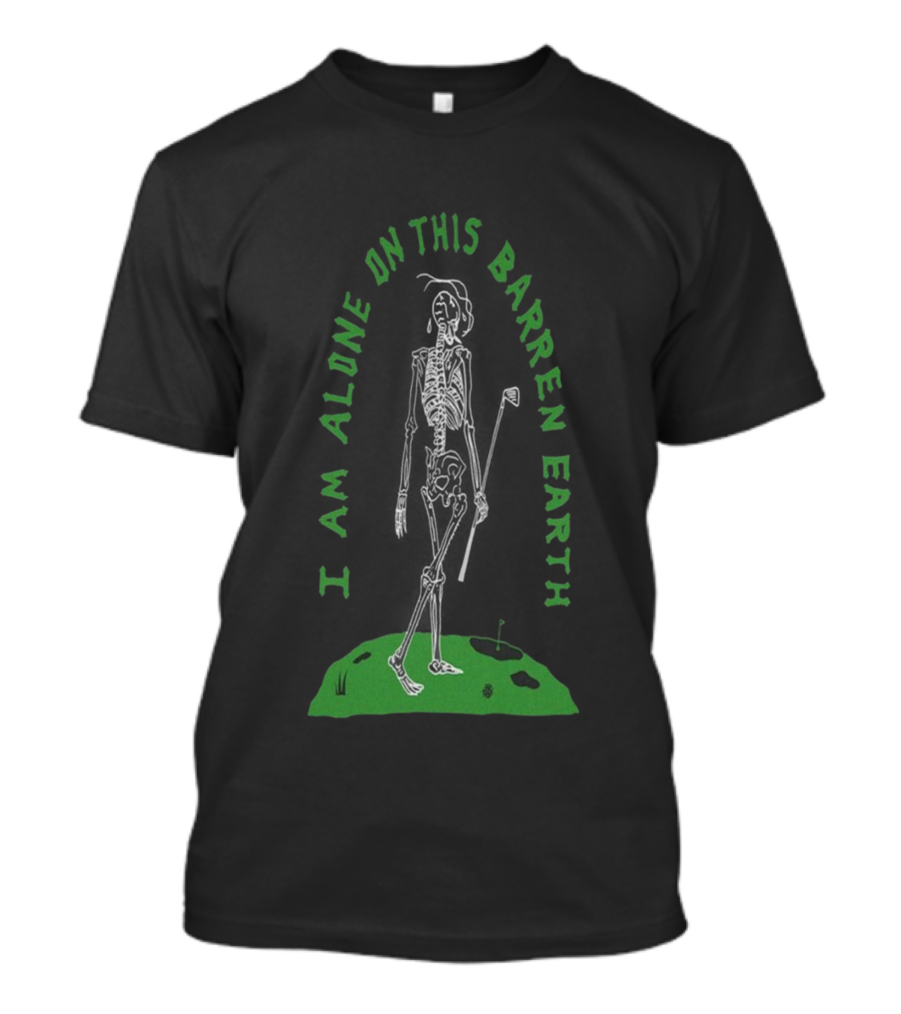 Heavyslime I Am Alone On This Barren Earth Skeleton Golf T-Shirt