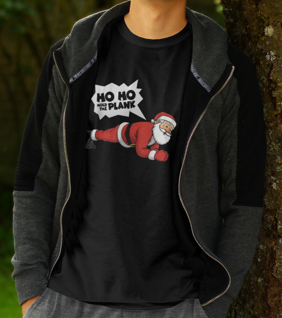 Santa Planking Ho Ho Hold The Plank Christmas T-Shirt