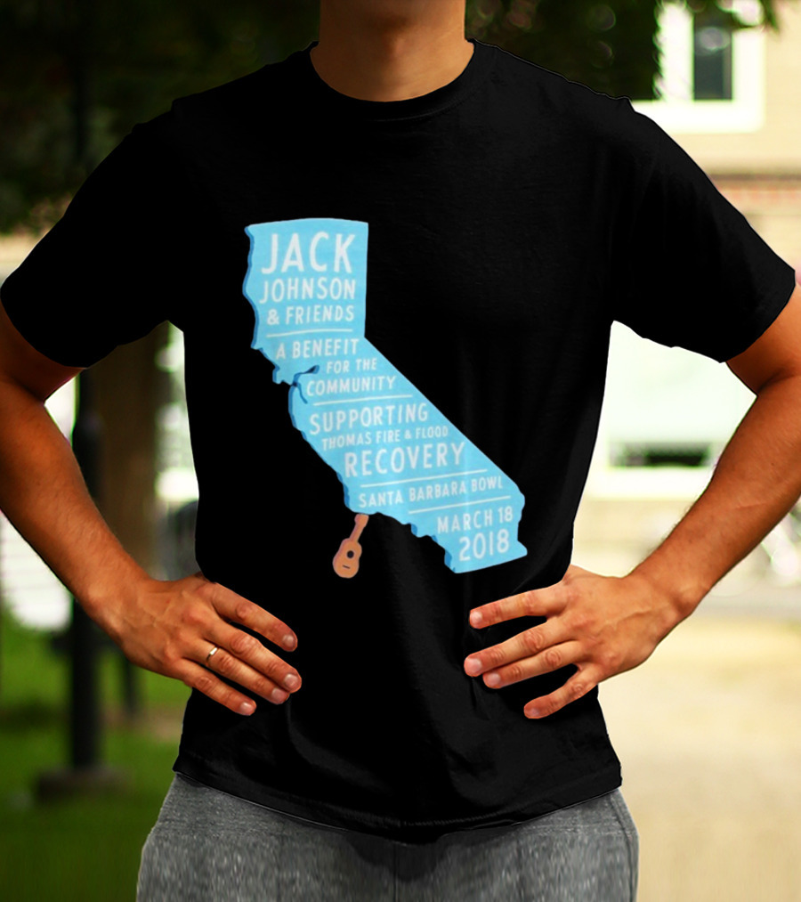 Jack Johnson Friends Benefit Community Thomas Fire Flood Recovery Santa Barbara Bowl March 18 2018 T-Shirt