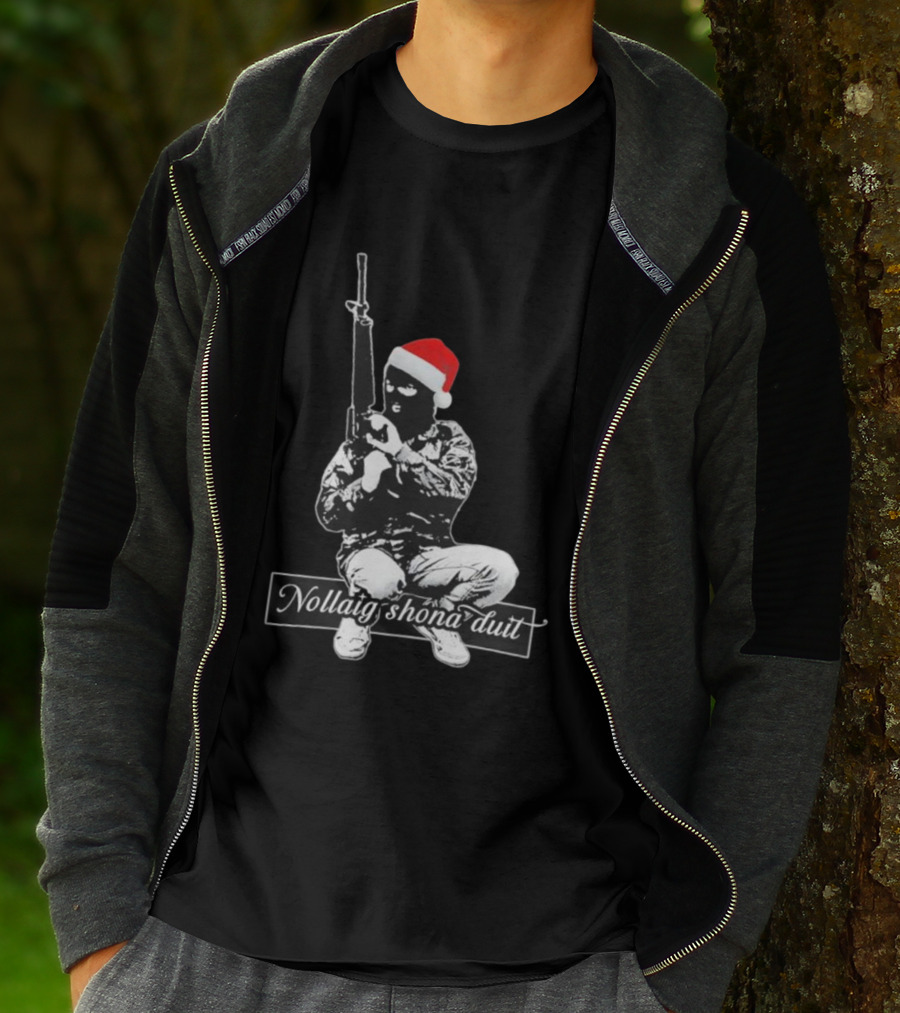 Nollaig Shona Duit Irish Republican Army IRA Christmas Santa Hat Masked Figure T-Shirt