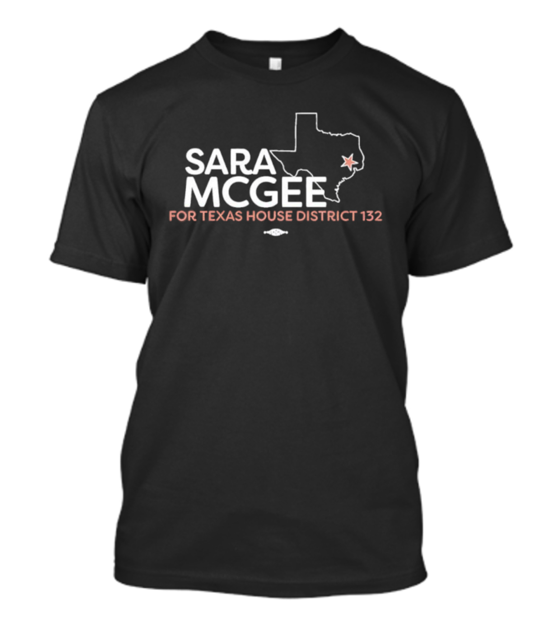 Sara McGee Campaign Texas House District 132 Election Map T-Shirt