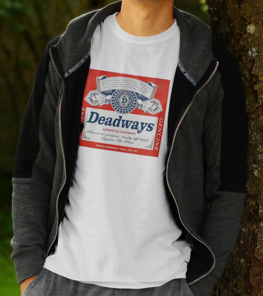 Deadways Pacific Originals Chill City Against The Flow Flawed On Purpose Loudly Off Track T-Shirt